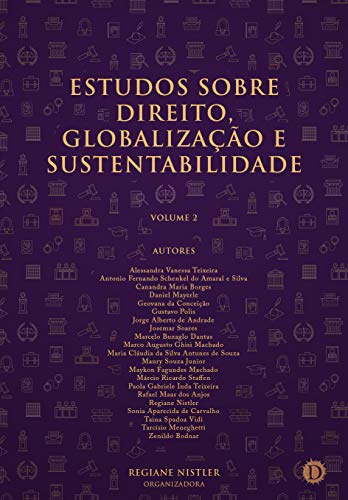 Capa do livro: Estudos sobre Direito, Globalização e Sustentabilidade: Volume 2 - Ler Online pdf