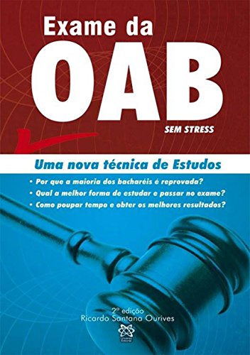 Livro PDF Exame da OAB SEM STRESS: Uma nova técnica de estudos