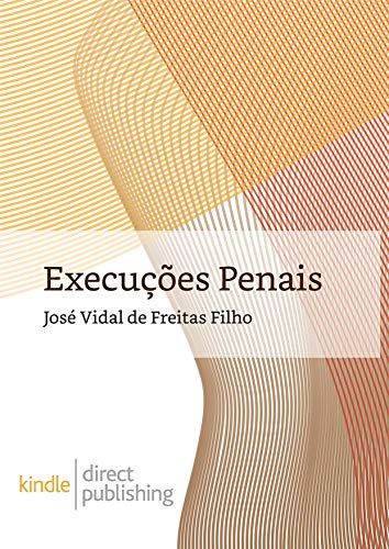 Livro PDF: Execuções Penais