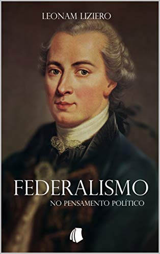 Capa do livro: Federalismo no Pensamento Político - Ler Online pdf