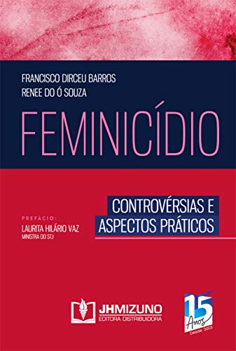 Capa do livro: Feminicídio: Controvérsias e aspectos práticos - Ler Online pdf