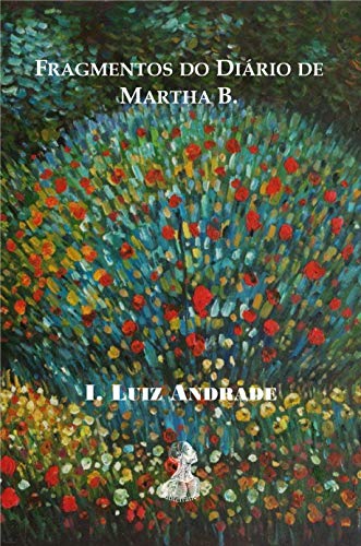 Livro PDF: Fragmentos do Diário de Martha B.