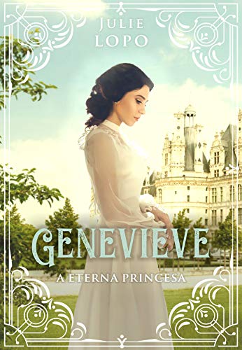 Livro PDF Genevieve : A Eterna Princesa