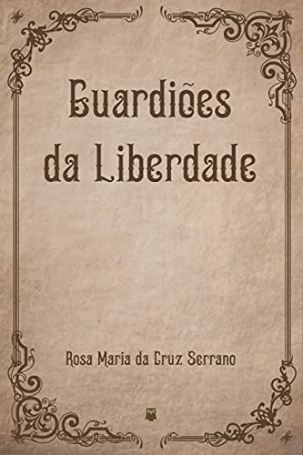 Livro PDF Guardiões da Liberdade
