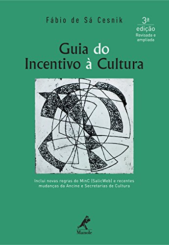Capa do livro: Guia do Incentivo à Cultura - Ler Online pdf