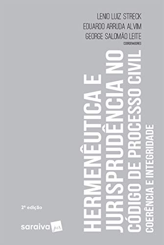 Livro PDF: Hermenêutica e Jurisprudência no Código de Processo Civil Coerência e Integridade