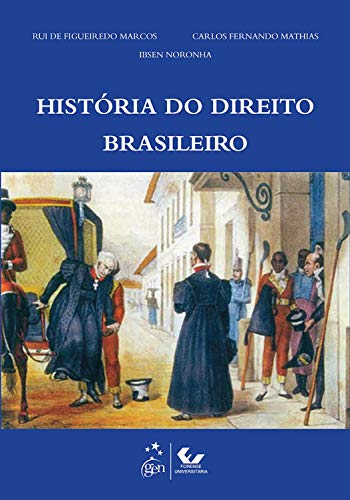 Capa do livro: História do Direito Brasileiro - Ler Online pdf
