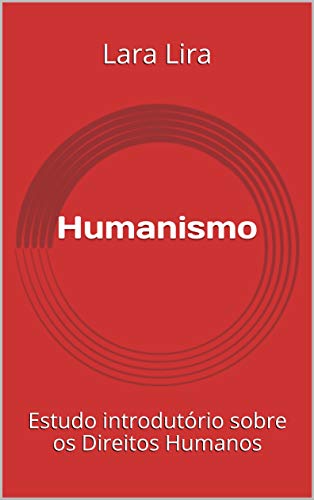Capa do livro: Humanismo: Estudo introdutório sobre os Direitos Humanos - Ler Online pdf