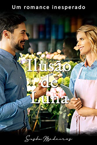 Livro PDF: Ilusão de Luna: Um romance inesperado
