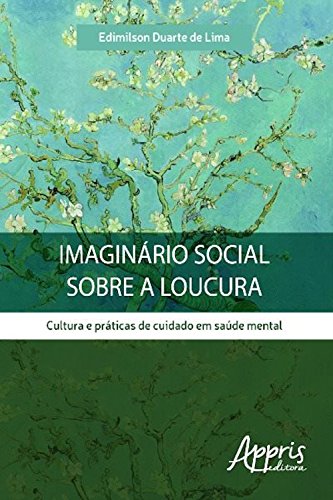 Capa do livro: Imaginário social sobre a loucura (Direitos Humanos e Inclusão) - Ler Online pdf