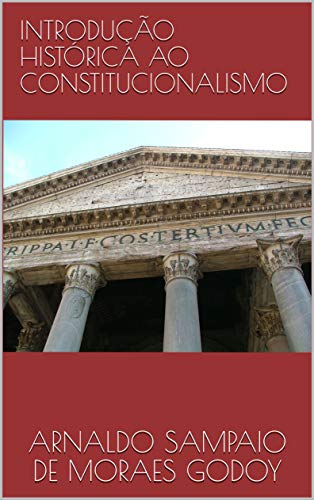 Capa do livro: INTRODUÇÃO HISTÓRICA AO CONSTITUCIONALISMO - Ler Online pdf