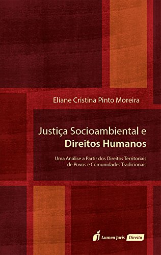 Capa do livro: Justiça Socioambiental e Direitos Humanos - Ler Online pdf