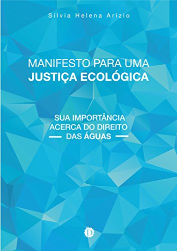 Capa do livro: Manifesto para uma Justiça Ecológica - Ler Online pdf