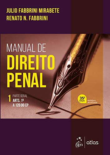 Livro PDF Manual de Direito Penal – Parte Geral – Vol. 1