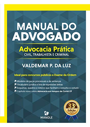 Capa do livro: Manual do advogado: advocacia prática civil, trabalhista e criminal 33a ed. 2021 - Ler Online pdf