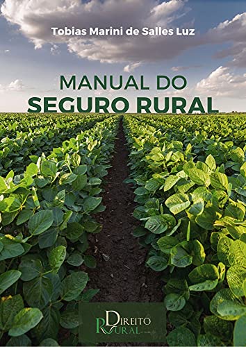 Capa do livro: Manual do Seguro Rural: Teoria e Prática - Ler Online pdf