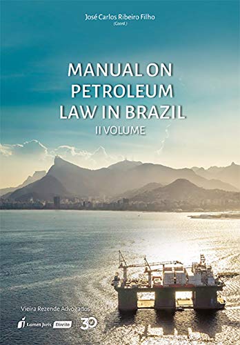 Capa do livro: Manual on Petroleum Law in Brazil – Volume II - Ler Online pdf