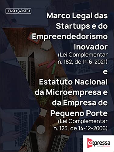 Livro PDF Marco Legal das startups e Estatuto Nacional da microempresa
