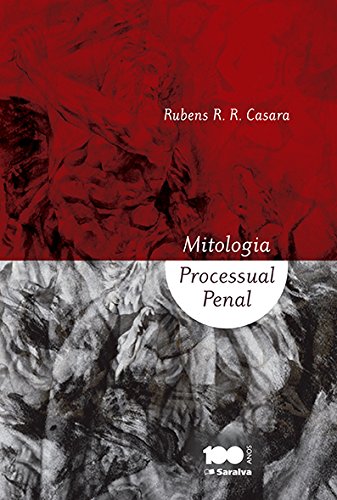 Capa do livro: Mitologia Processual Penal - Ler Online pdf