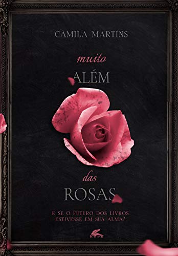 Livro PDF Muito além das rosas (Rosas da Alma Livro 1)