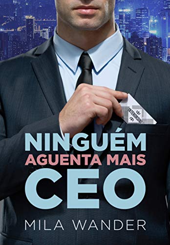 Capa do livro: Ninguém Aguenta Mais CEO - Ler Online pdf
