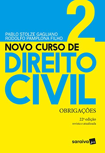 Capa do livro: Novo Curso de Direito Civil – Volume 2 – Obrigações – 22 ª Edição 2021 - Ler Online pdf