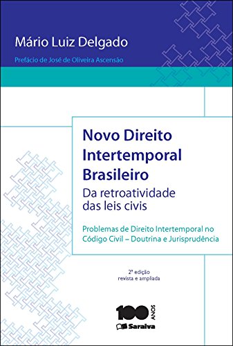 Capa do livro: Novo direito intertemporal brasileiro : da retroatividade das leis civis - Ler Online pdf