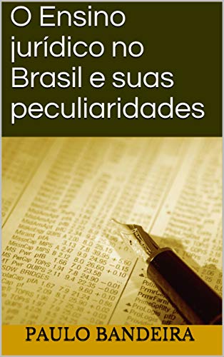 Capa do livro: O Ensino jurídico no Brasil e suas peculiaridades - Ler Online pdf