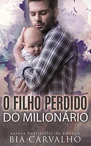 Livro PDF O Filho Perdido do Milionário
