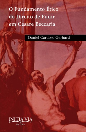 Capa do livro: O fundamento ético do direito de punir em Cesare Beccaria - Ler Online pdf