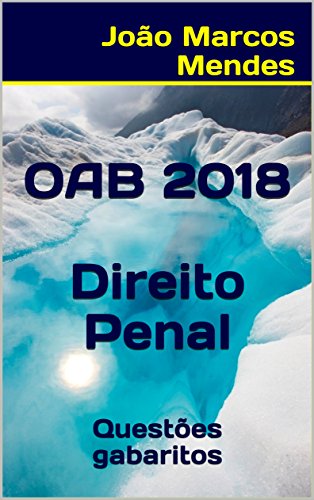 Livro PDF: OAB – Direito Penal – 2018: Questões com gabarito oficial