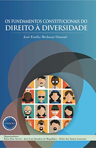 Capa do livro: Os Fundamentos Constitucionais do Direito à Diversidade (Coleção Direito e Diversidade Livro 2) - Ler Online pdf