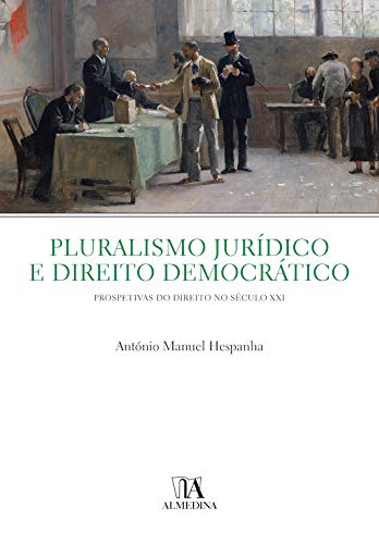 Capa do livro: Pluralismo Jurídico e Direito Democrático - Ler Online pdf