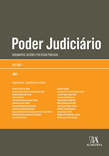 Livro PDF Poder Judiciário: Orçamento, Gestão e Políticas Públicas – Volume 1 (Coleção Obras Coletivas)