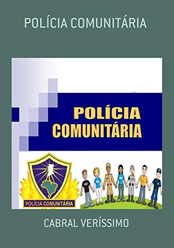Capa do livro: PolÍcia ComunitÁria - Ler Online pdf