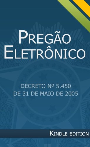 Capa do livro: Pregão Eletrônico – Decreto 5450 - Ler Online pdf
