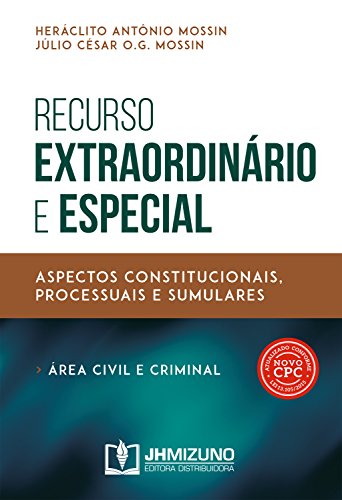 Livro PDF: Recurso Extraordinário e Especial
