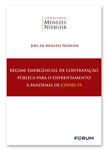 Capa do livro: Regime Emergencial de Contratação Pública para o Enfrentamento à Pandemia de COVID-19 - Ler Online pdf