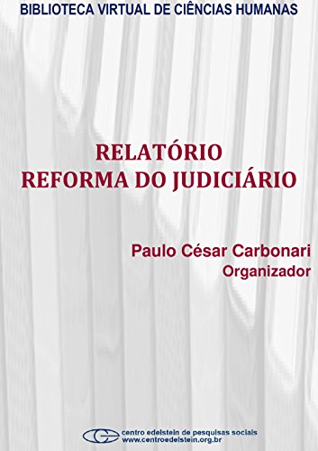 Livro PDF: Relatório reforma do judiciário