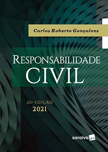 Livro PDF Responsabilidade Civil – 20ª Edição 2021