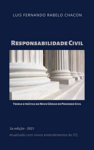 Livro PDF RESPONSABILIDADE CIVIL: Teoria e Prática no Novo Código de Processo Civil
