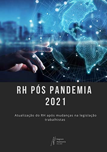 Livro PDF: RH PÓS PANDEMIA 2021: Recursos Humanos pós pandemia 2021