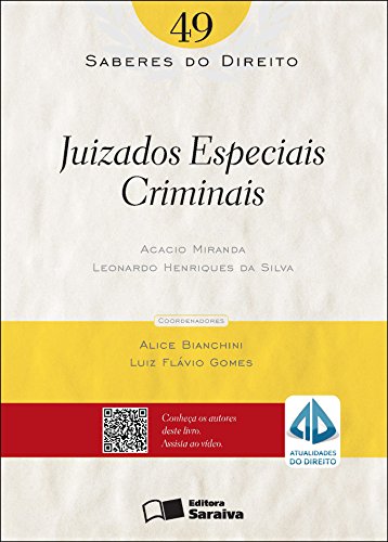 Livro PDF: SABERES DO DIREITO 49 – JUIZADOS ESPECIAIS CRIMINAIS