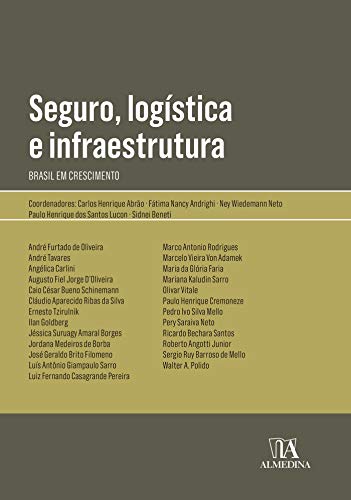 Capa do livro: Seguro, logística e infraestrutura: Brasil em crescimento (Obras Coletivas) - Ler Online pdf