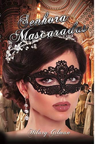 Livro PDF: Senhora Mascarada: Um romance regente aventureiro