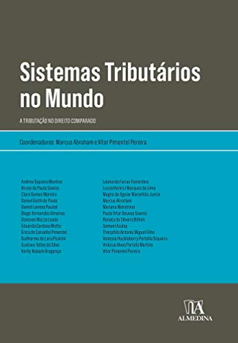 Capa do livro: Sistemas Tributários no Mundo; A tributação no Direito Comparado (Obras Coletivas) - Ler Online pdf