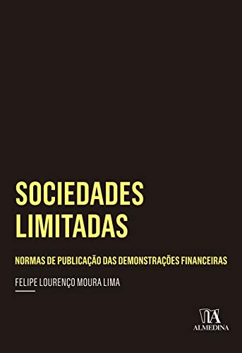 Livro PDF: Sociedades Limitadas: Normas de publicação das demonstrações financeiras (Coleção Insper)