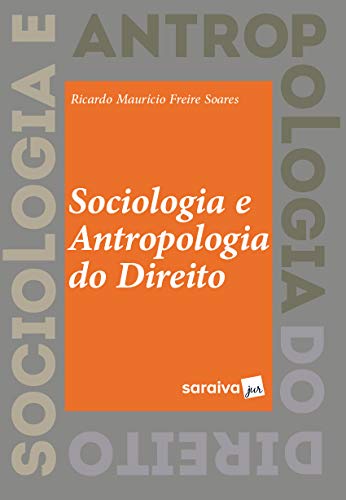 Capa do livro: Sociologia e Antropologia do Direito - Ler Online pdf