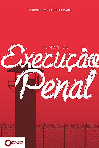 Capa do livro: Temas de execução penal - Ler Online pdf