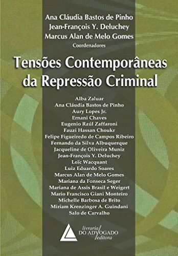 Capa do livro: Tensões Contemporâneas da Repressão Criminal; - Ler Online pdf
